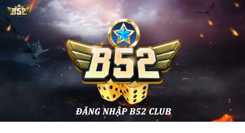 Đăng nhập B52 Club