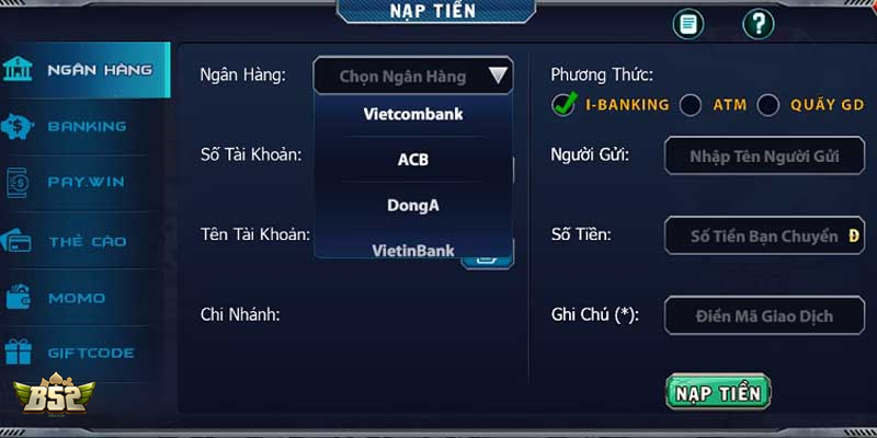 Các phương thức nạp tiền có tại B52 Club